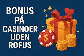 Online Casino Uden ROFUS Oplev Adrenalinen Uden Barrierer Online Casino Uden ROFUS Oplev Adrenalinen Uden Barrierer